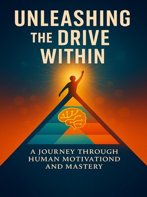 cover image of Unleashing the Drive Within